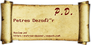 Petres Dezsér névjegykártya