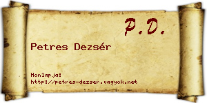 Petres Dezsér névjegykártya